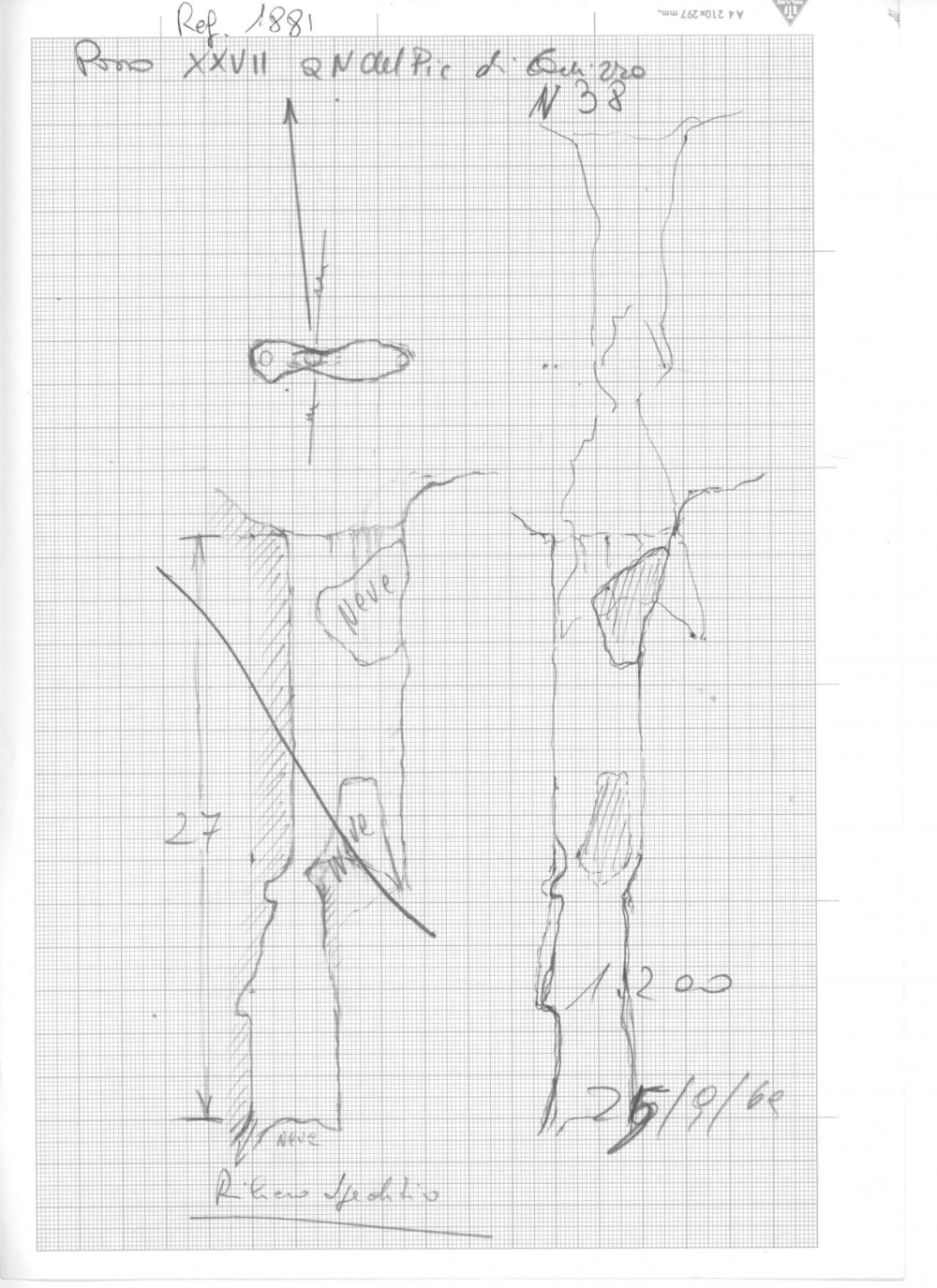 Pozzo 27° a N del Pic di Carnizza