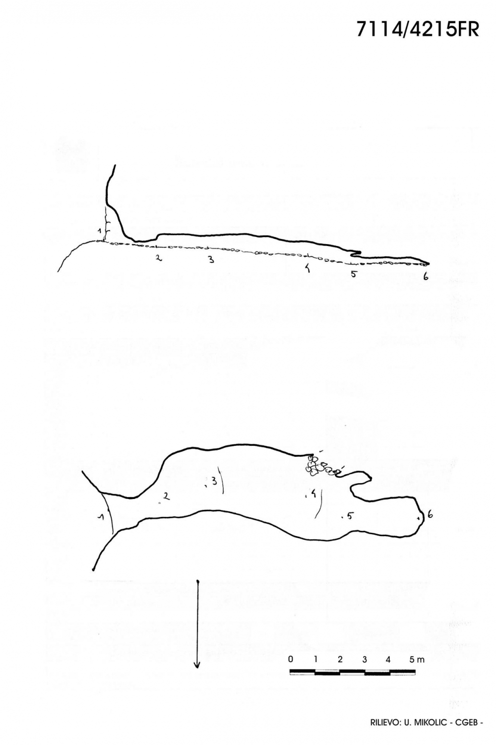Cunicolo sopra il Livinal delle Cialderie