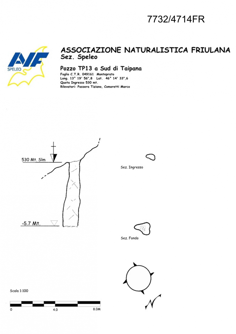 Pozzo TP13 a Sud di Taipana