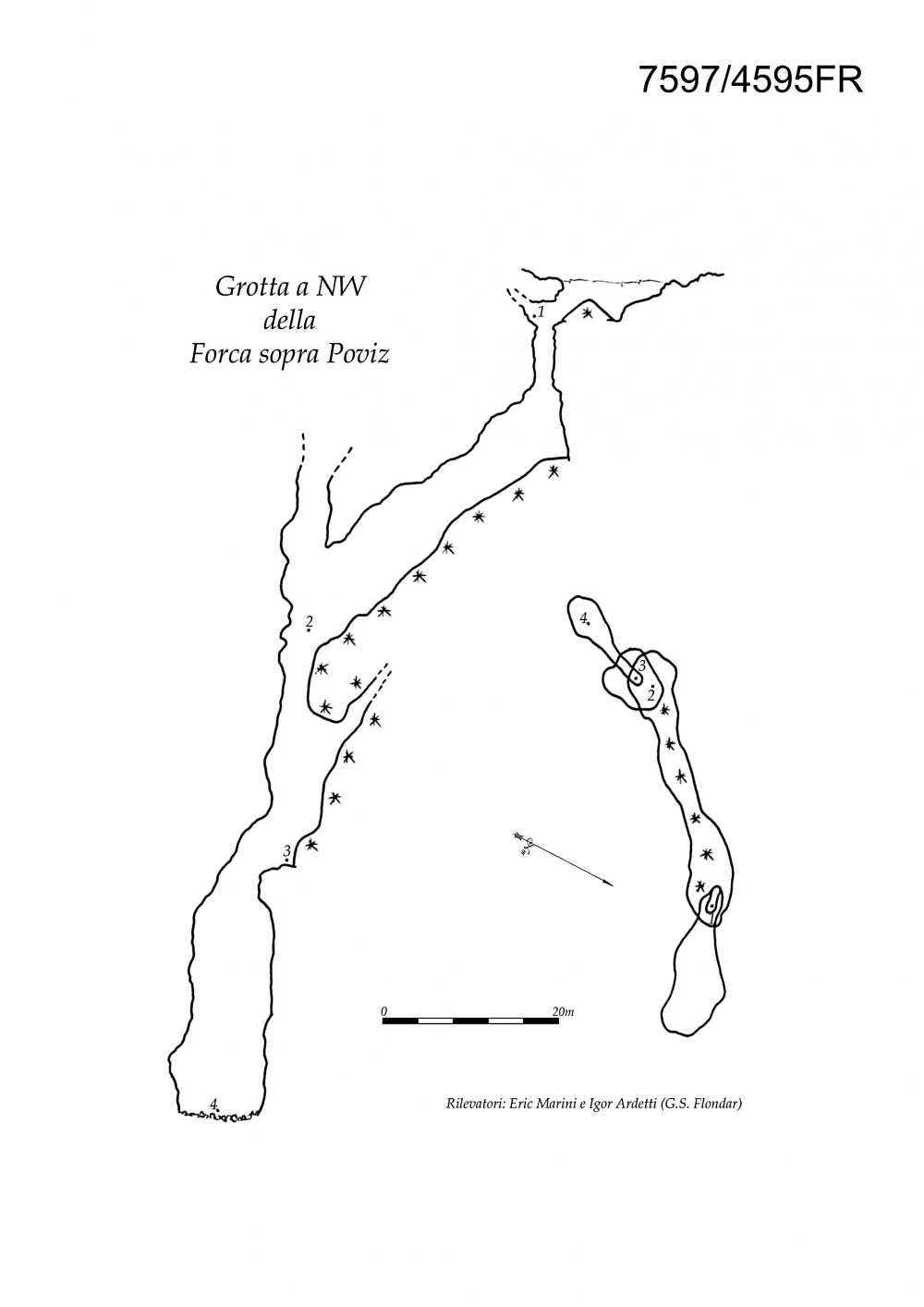 Grotta a NW della Forca sopra Poviz